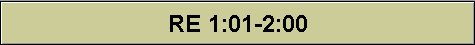 RE 1:01-2:00