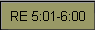RE 5:01-6:00