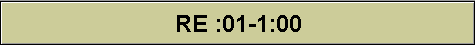 RE :01-1:00