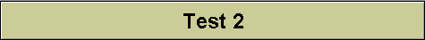 Test 2